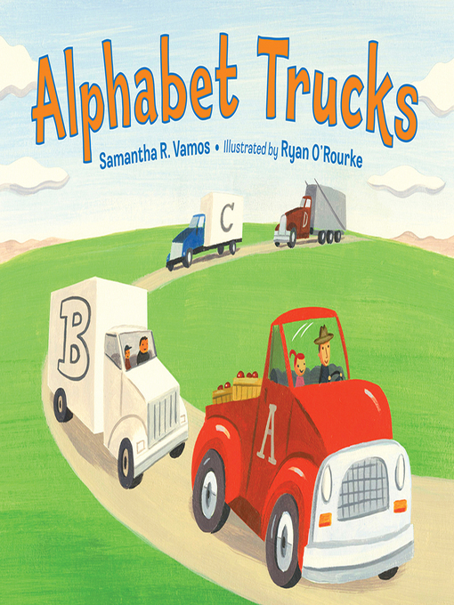 Title details for Alphabet Trucks by Samantha R. Vamos - Available